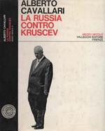 La Russia contro Kruscev