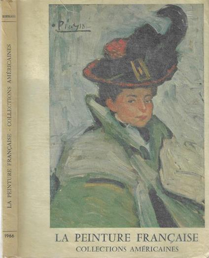 La peinture française. Collections américaines - copertina