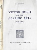 Victor Hugo and the graphic arts. (1820-1833)