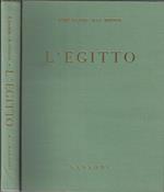 L' Egitto. Architettura, scultura, pittura di trenta secoli