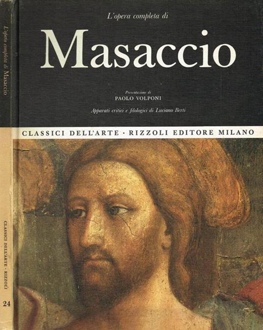 L' opera completa di Masaccio - Luciano Berti - copertina