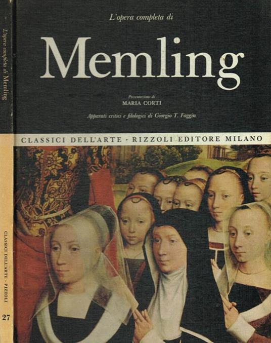 L' opera completa di Hans Memling - Giorgio T.Faggin - copertina