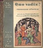 Quo vadis?. Romanzo storico