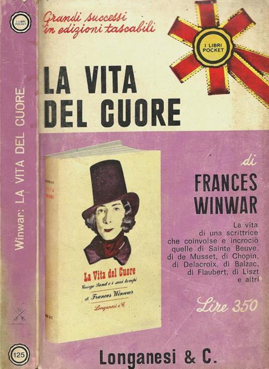 La vita del cuore - Frances Winwar - copertina