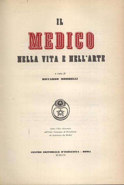 Il medico nella vita e nell' arte - Riccardo Morbelli - copertina