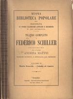 Teatro completo di Federico Schiller Vol. IV. Maria Stuarda - Cabala ed Amore