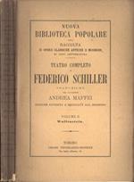 Teatro completo di Federico Schiller Vol. II. Wallenstein