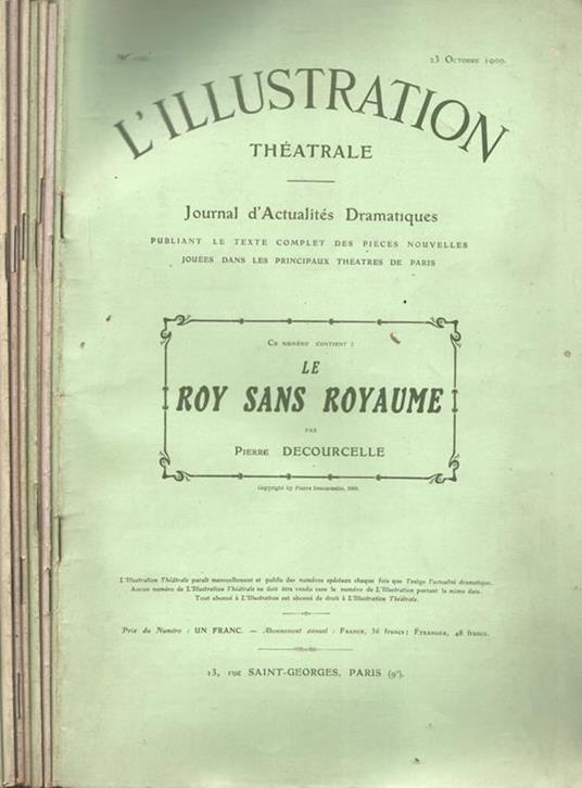 L' Illustration Théatrale. Journal d'actualités dramatiques publiant le texte complet des pièces nouvelles jouées dans les principaux théatres de Paris. Anno 1909 - Dal n. 126 al n. 134 - copertina