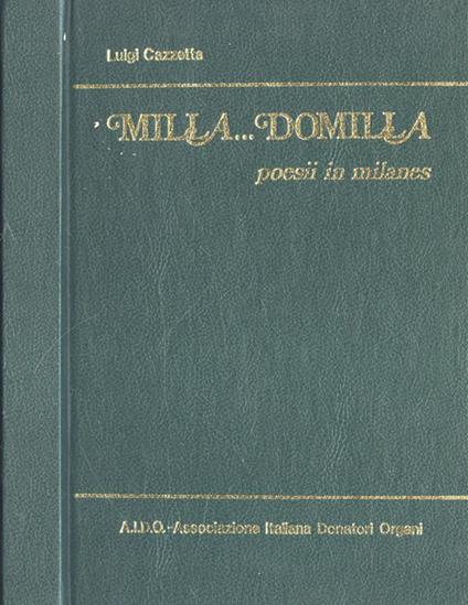 Milla…domilla. Poesii in milanes - Luigi Cazzetta - copertina