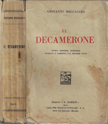 Il decamerone. Nuova edizione integrale riveduta e corretta sui migliori testi - Giovanni Boccaccio - copertina