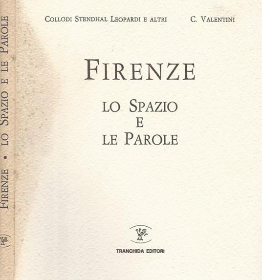 Firenze. Lo spazio e le parole - copertina