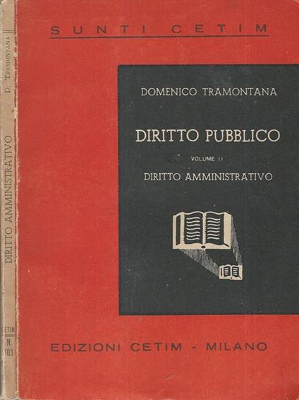 Diritto Pubblico Vol II Diritto Amministrativo - Domenico Tramontana - copertina