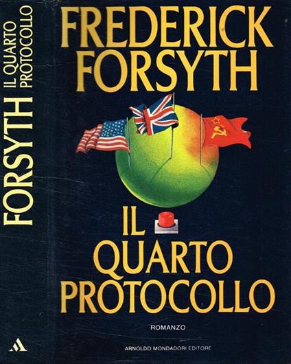 Il quarto protocollo - Frederick Forsyth - copertina