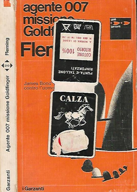 Agente 007 missione Goldfinger - Ian Fleming - copertina