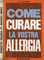 Come curare la vostra allergia