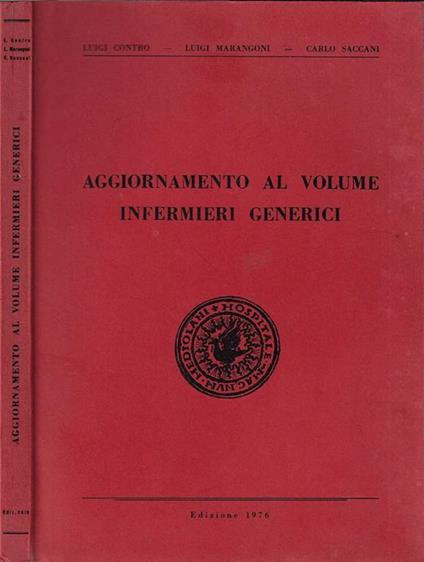 Aggiornamento al volume infermieri generici - Luigi Contro - copertina