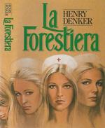 La forestiera