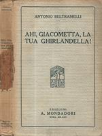 Ahi, Giacometta, la tua ghirlandella!