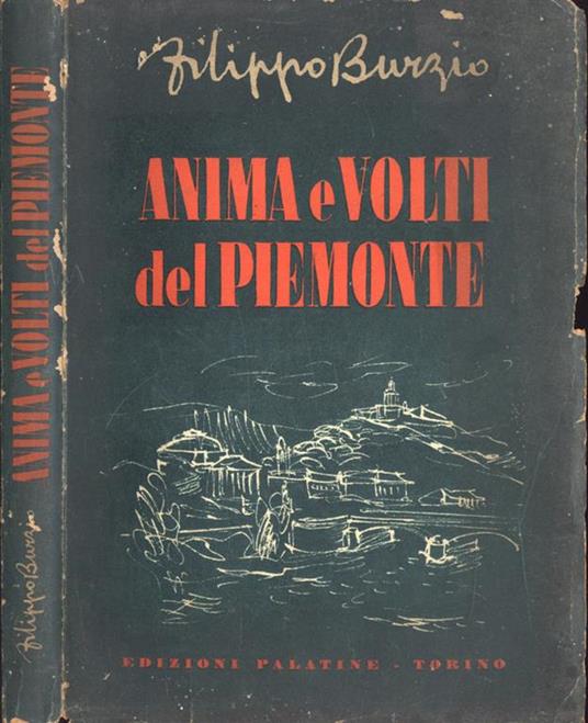 Anima e volti del Piemonte - Filippo Burzio - copertina