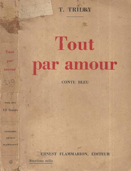 Tout par amour. Conte Bleu - T. Trilby - copertina