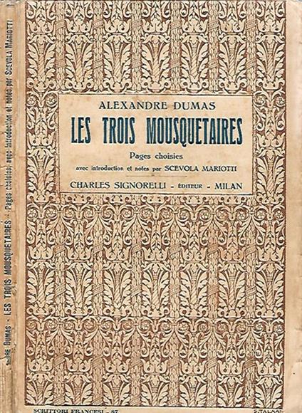 Le trois Mousquetaires. Pages choises - Alexandre Dumas - copertina