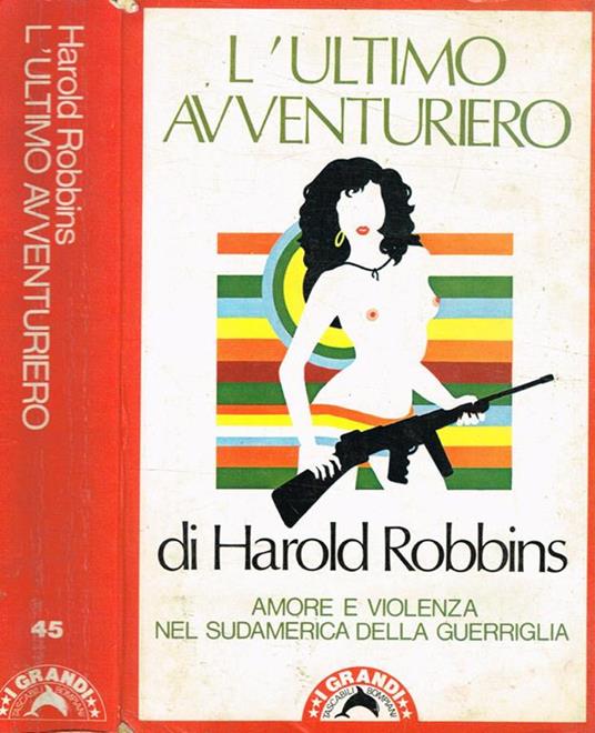L' ultimo avventuriero - Harold Robbins - copertina