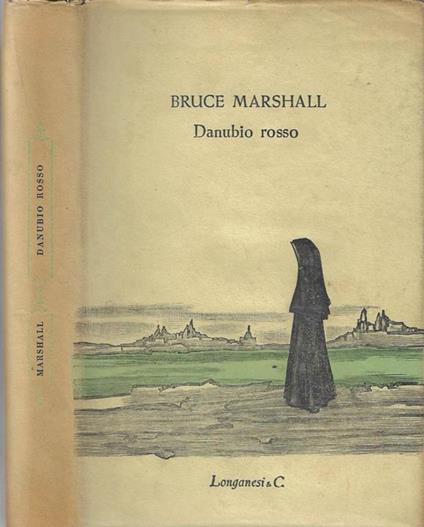 Danubio rosso - Bruce Marshall - copertina