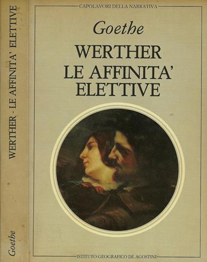 I dolori del giovane Werther - Johann Wolfgang Goethe - copertina