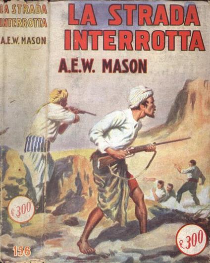 La strada interrotta - Alfred E. Mason - copertina