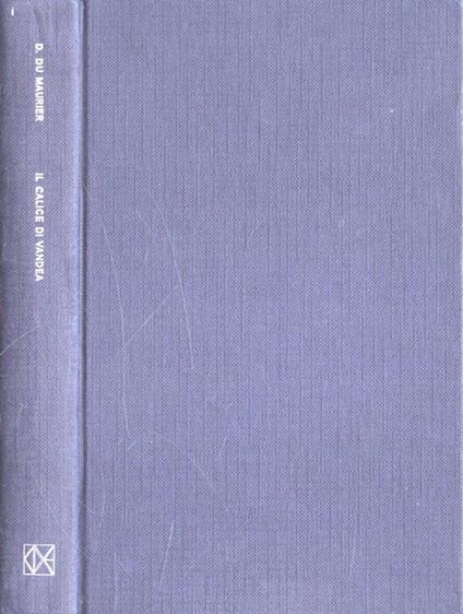 Il calice di Vandea - Daphne Du Maurier - copertina