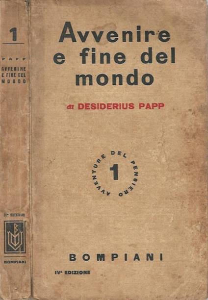 Avvenire e fine del mondo - Desiderius Papp - copertina