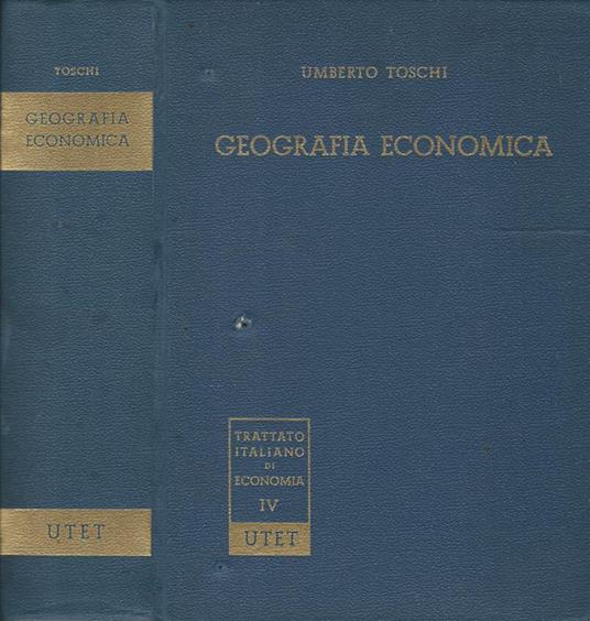 Geografia Economica - Umberto Toschi - copertina