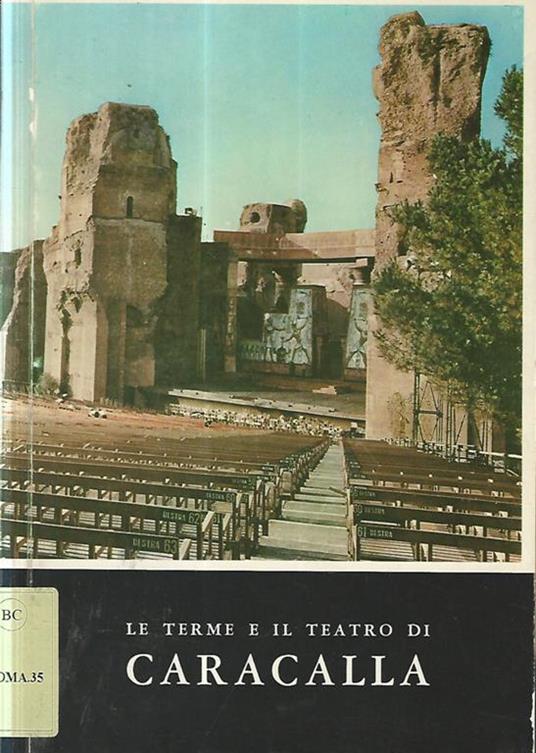 Le Terme e il Teatro di Caracalla - copertina