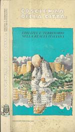 Coscienza della città: edilizia e territorio nella realtà italiana