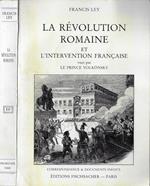 La révolution romaine et l'intervention française vues par le Prince Volkonsky. Correspondance & documents inèdits