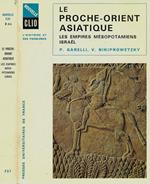 Le Proche-Orient Asiatique. Les empires mesopotamiens Israel