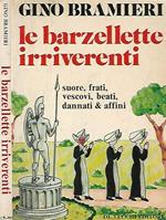 Le barzellette irriverenti (suore, frati, vescovi, beati, dannati & affini)