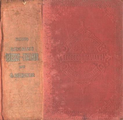 NUOVO DIZIONARIO TEDESCO ITALIANO OBEROSLER TREVES 1890 - Libreria degli  Studi