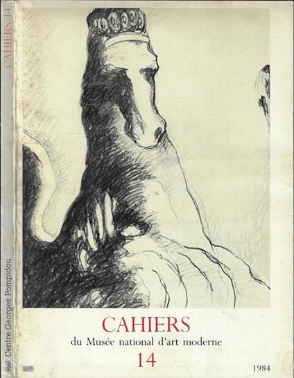 Cahiers Anno 1984 N° 14. Du Mnusée national d'art moderne - Jean Maheu - copertina