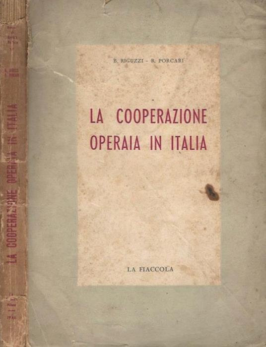 La cooperazione operaia in Italia - B. Riguzzi - copertina