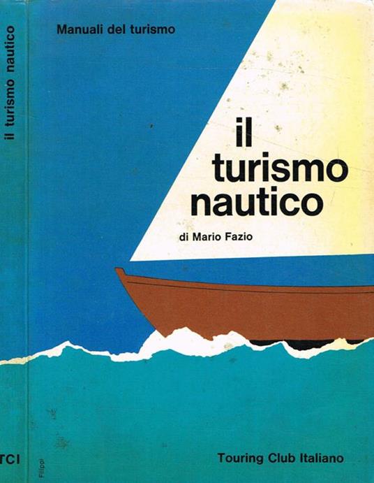 Il turismo nautico - Mario Fazio - copertina