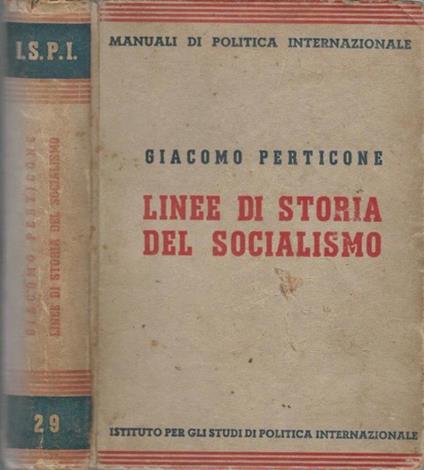 Linee di storia del socialismo - Giacomo Perticone - copertina