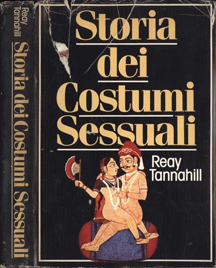 Storia dei costumi sessuali - Reay Tannahill - copertina