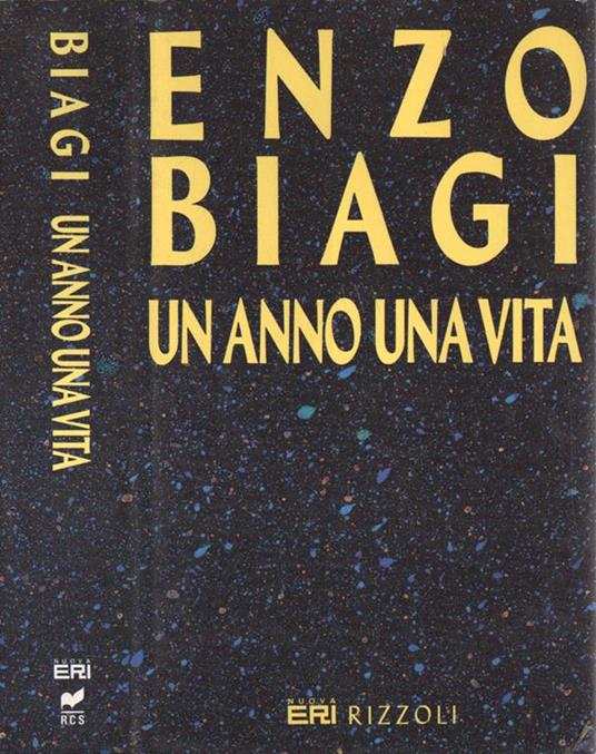 Un anno una vita - Enzo Biagi - copertina