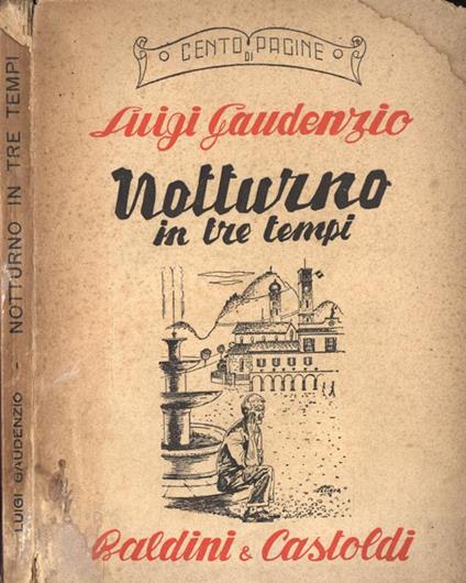 Notturno in tre tempi - Luigi Gaudenzio - copertina