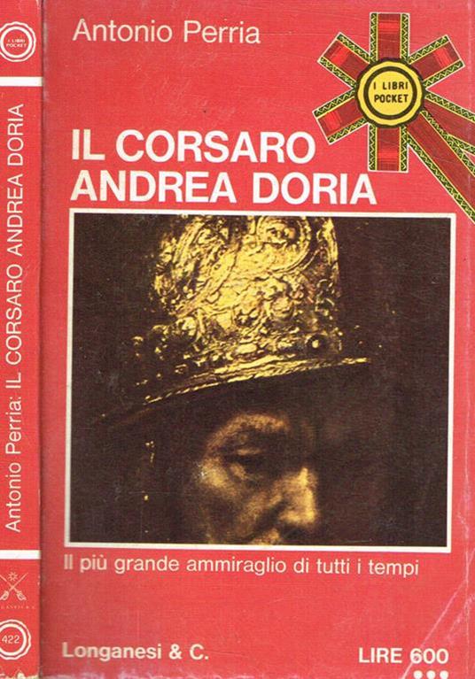 Il corsario Andrea Doria - Antonio Perria - copertina