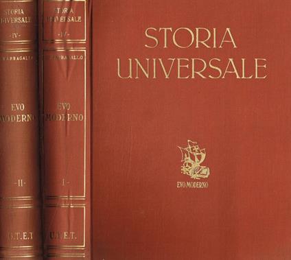 Storia universale vol.IV. Evo Moderno 2voll.. I-L'età della rinascenza e della riforma. II-Controriforma e prerivoluzione - Corrado Barbagallo - copertina