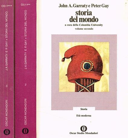 Storia del mondo vol.II, III. II-Età moderna. III-Età contemporanea - John A. Garraty - copertina