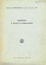 Recensioni e notizie di pubblicazioni. Estratto da Athenaeum vol.XLII fasc.I-IV 1964