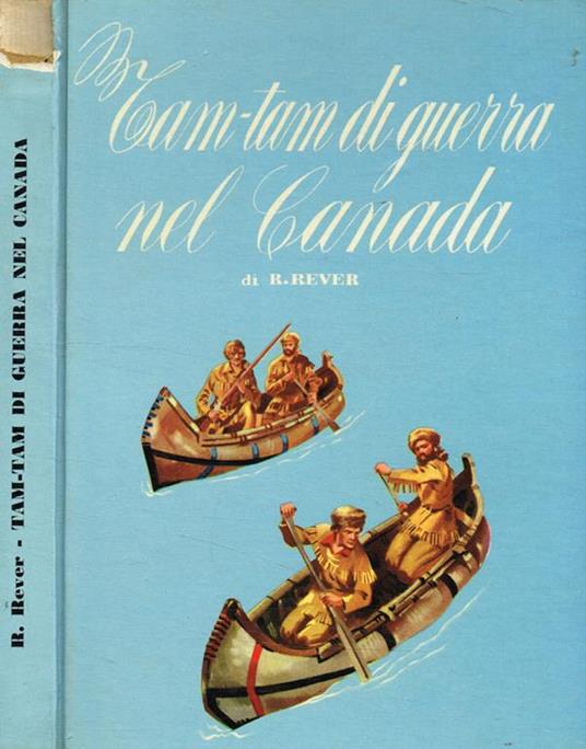 Tam tam di guerra nel Canada - copertina